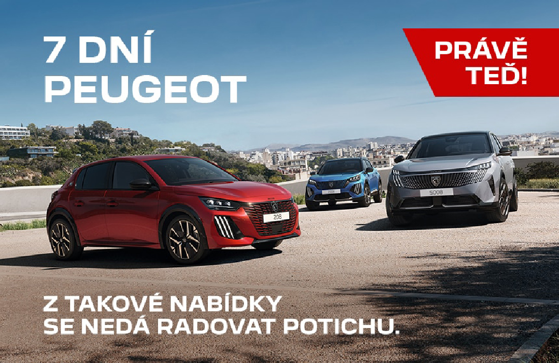 7 DNÍ PEUGEOT. PRÁVĚ TEĎ!